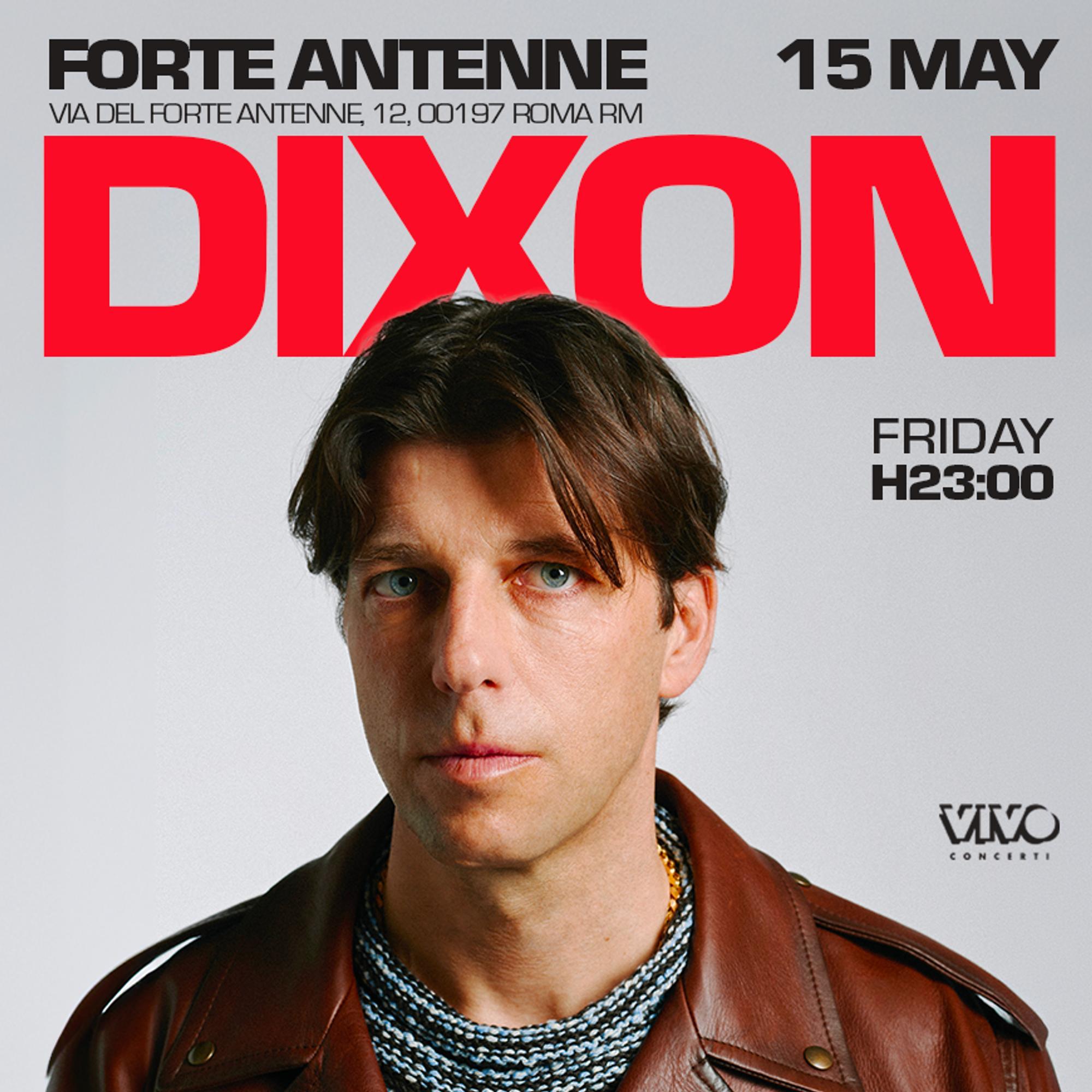 🎧 DIXON - FORTE ANTENNE | ROMA