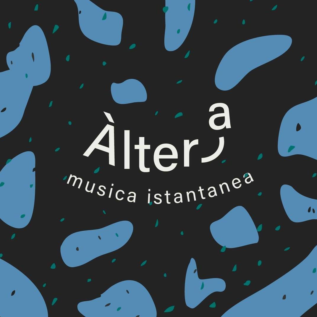 Àltera - Incontri di musica improvvisata + Dj Robba