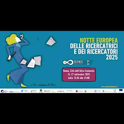 Notte Europea delle Ricercatrici e dei Ricercatori NET 2025