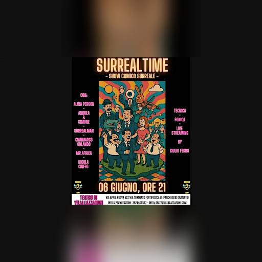 SURREAL TIME -LO SHOW SURREALE-