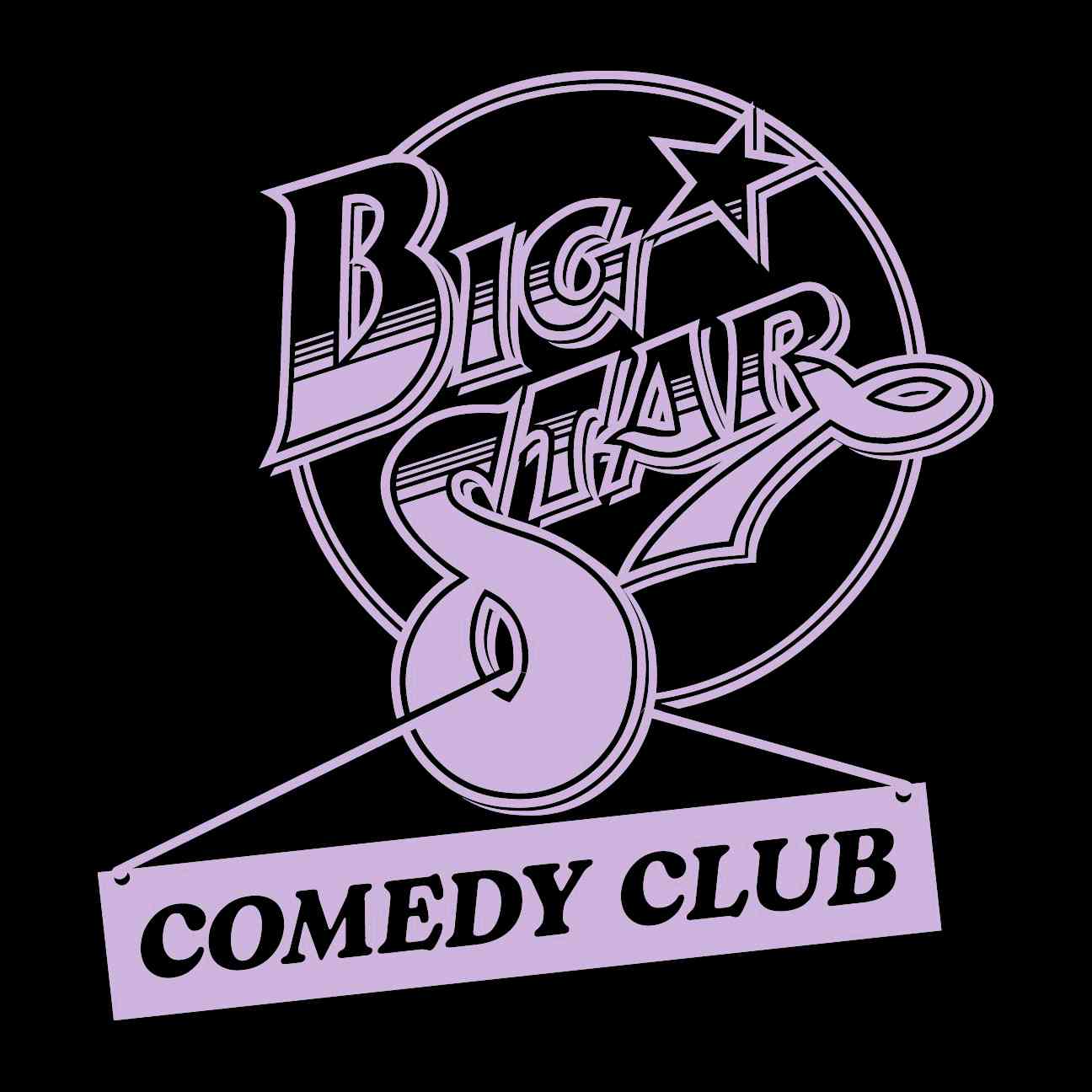 Big Star Comedy Club Secondo Spettacolo