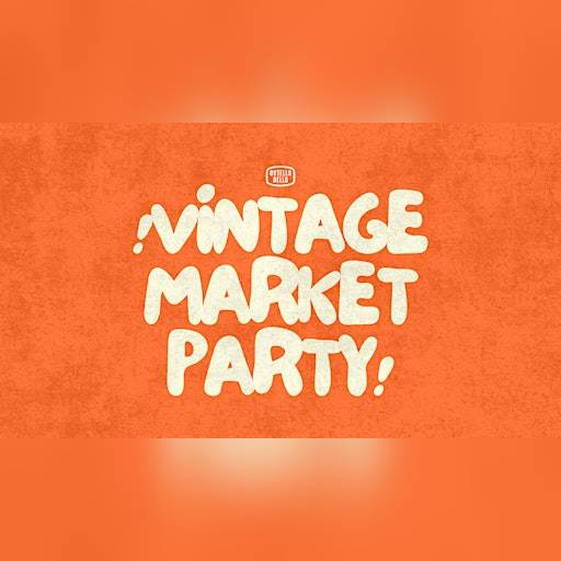 Vintage Market Party   •  Ostello Bello Roma