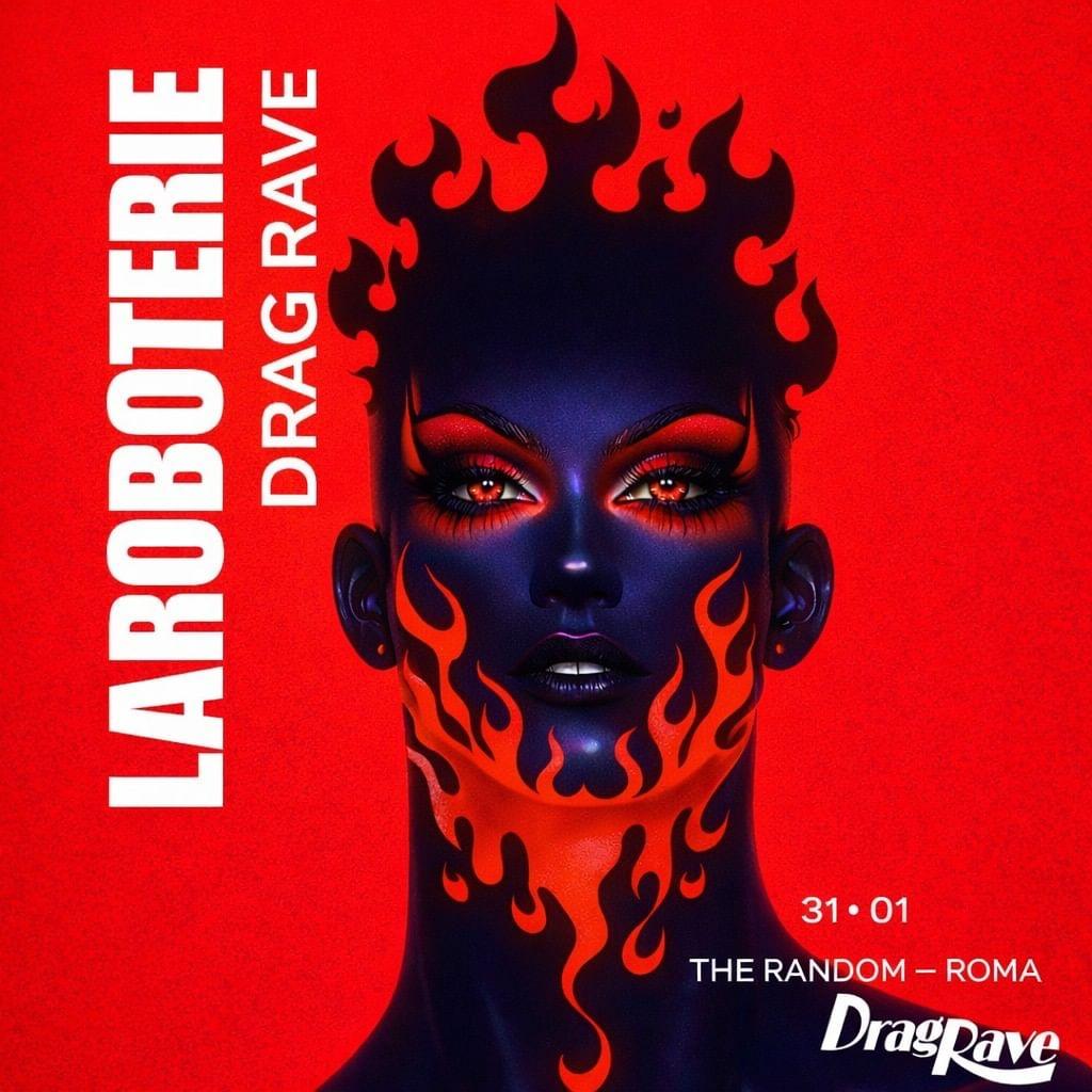 LAROBOTERIE DRAG RAVE