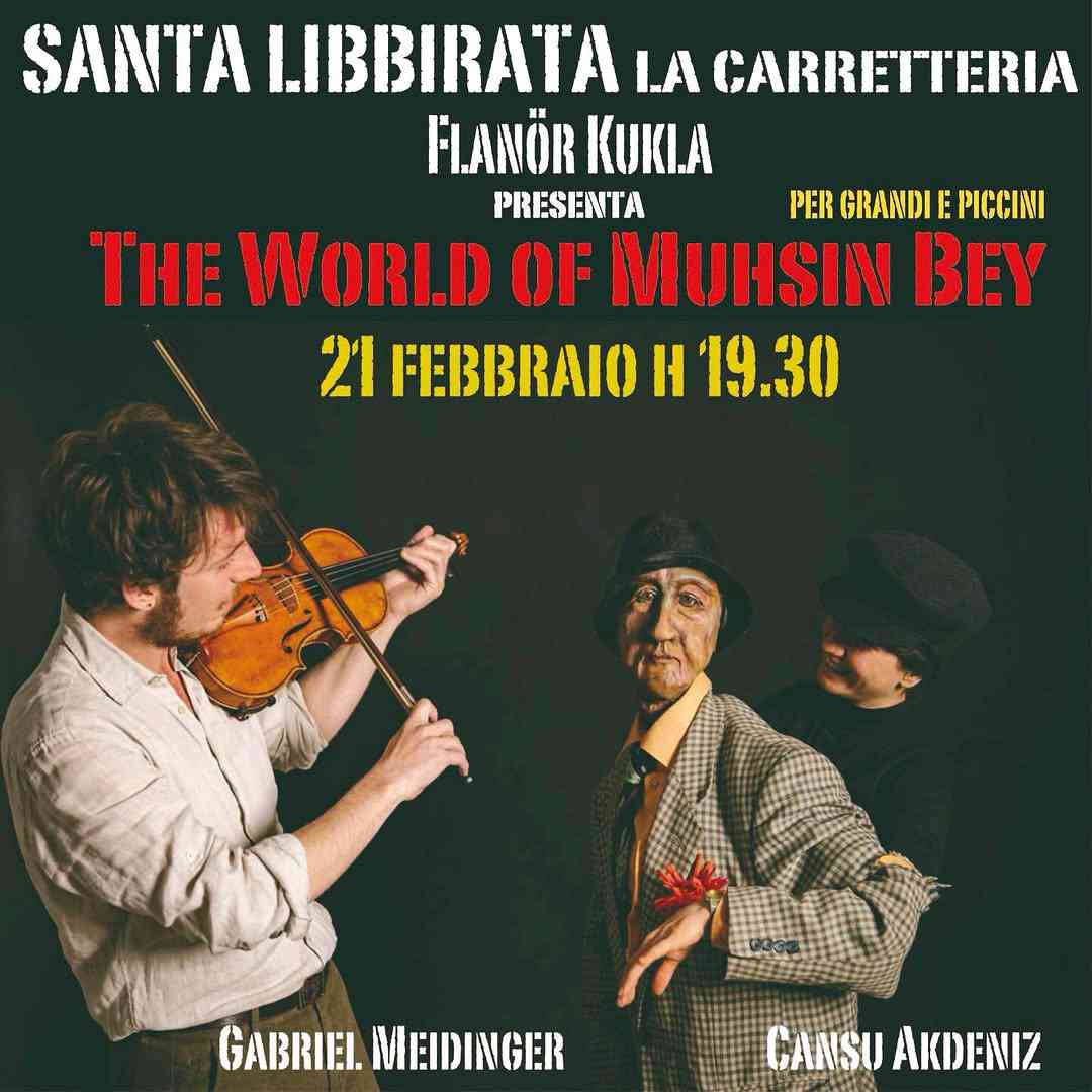 The World of Muhsin Bey