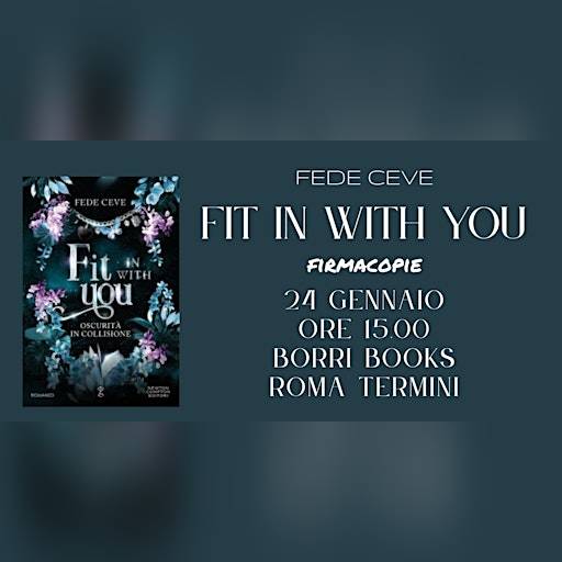 PRESENTAZIONE "FIT IN WITH YOU" DI FEDE CEVE 24/01/26 A ROMA TERMINI