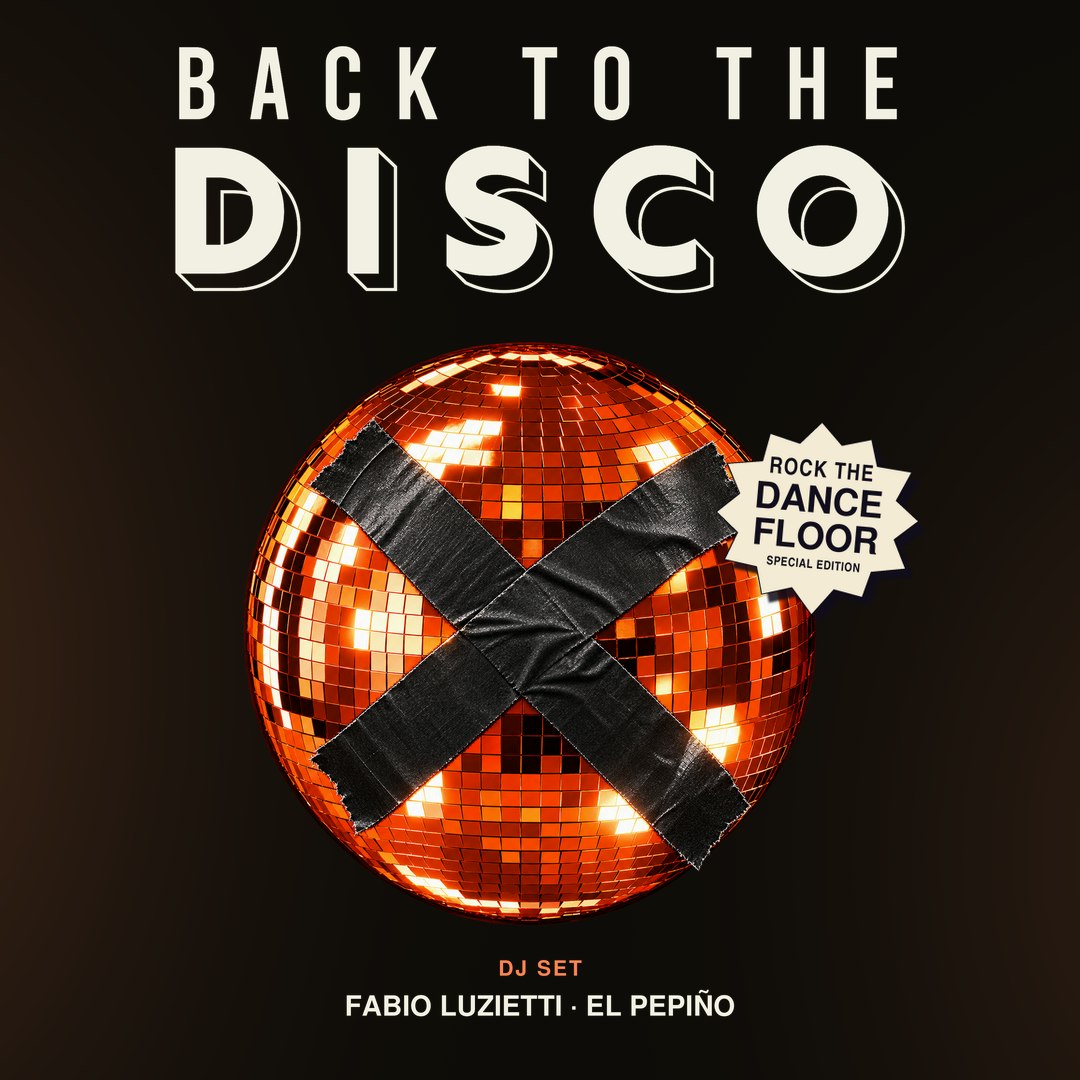 BACK TO THE DISCO — ROCK THE DANCE FLOOR