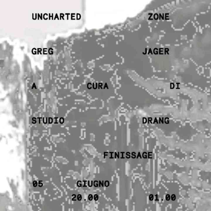 Uncharted Zone / Finissage