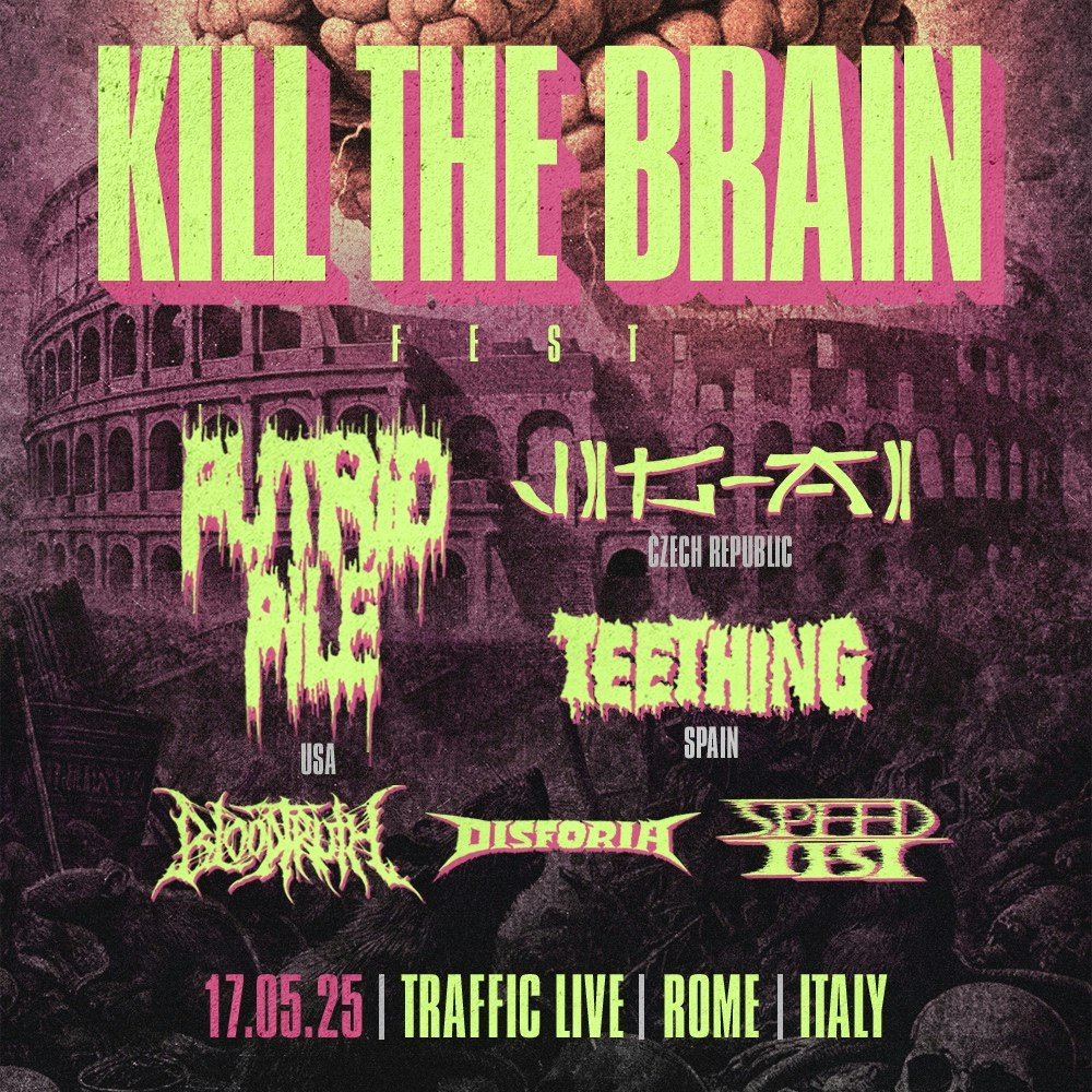 ππππ π§ππ ππ₯πππ‘ 2025 PUTRID PILE (USA) JIG-AI (CZ) + MORE BANDS SOON