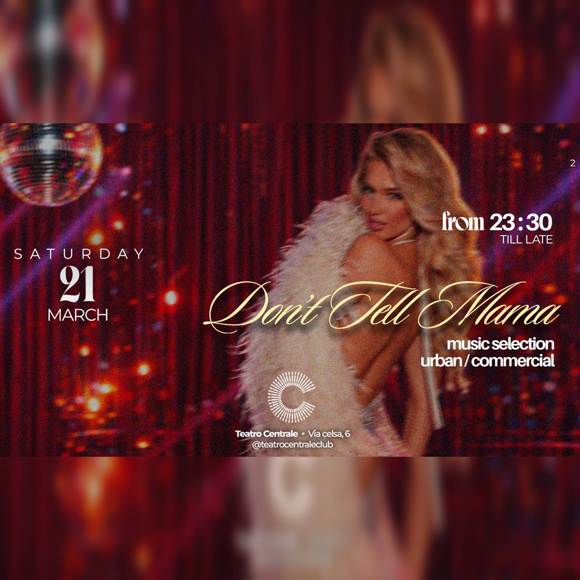 Don't Tell Mama - Sabato 21 Marzo