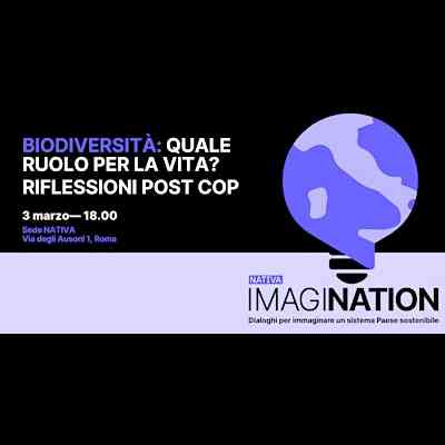Biodiversità: quale ruolo per la vita? Riflessioni post COP
