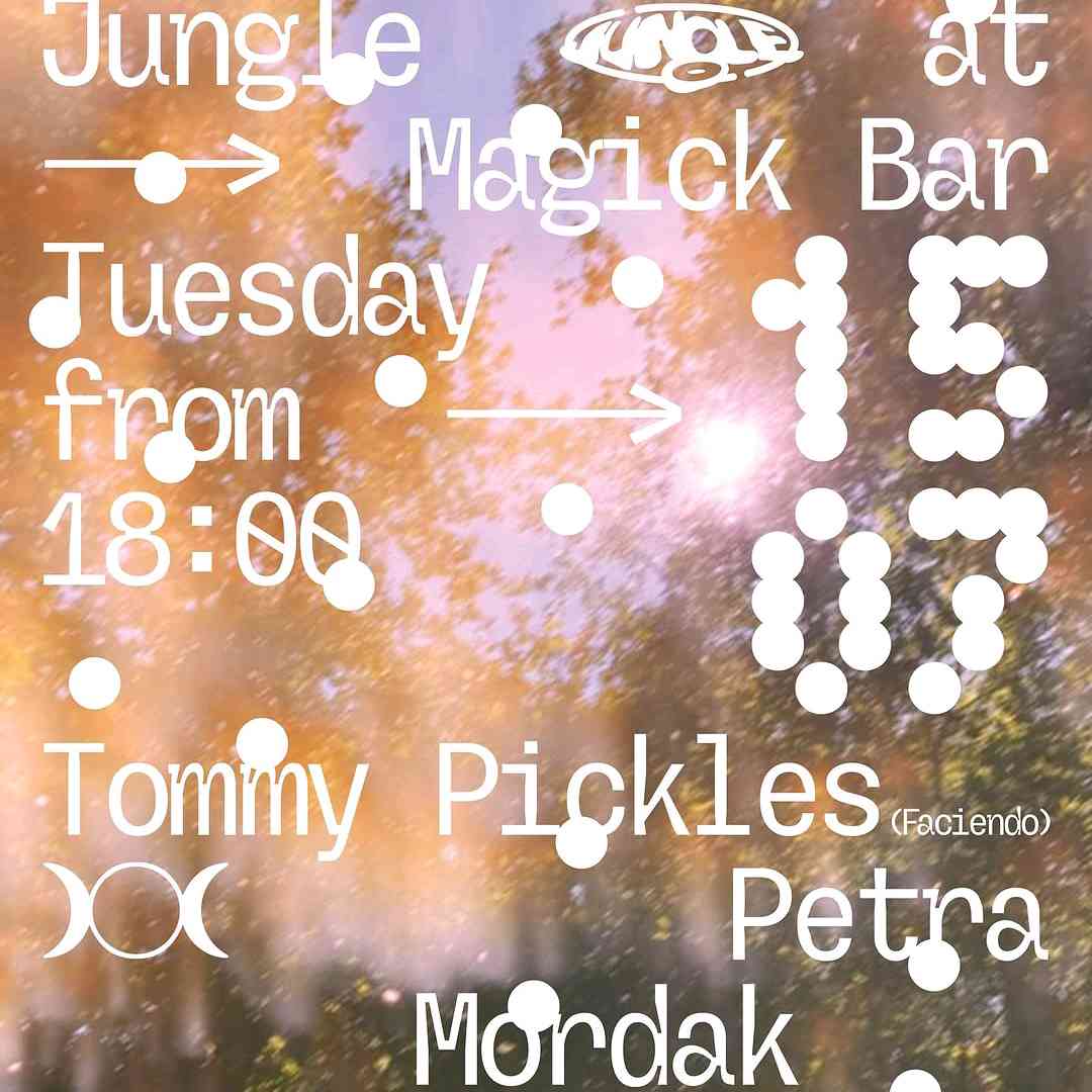 Jungle at Magick Bar #6