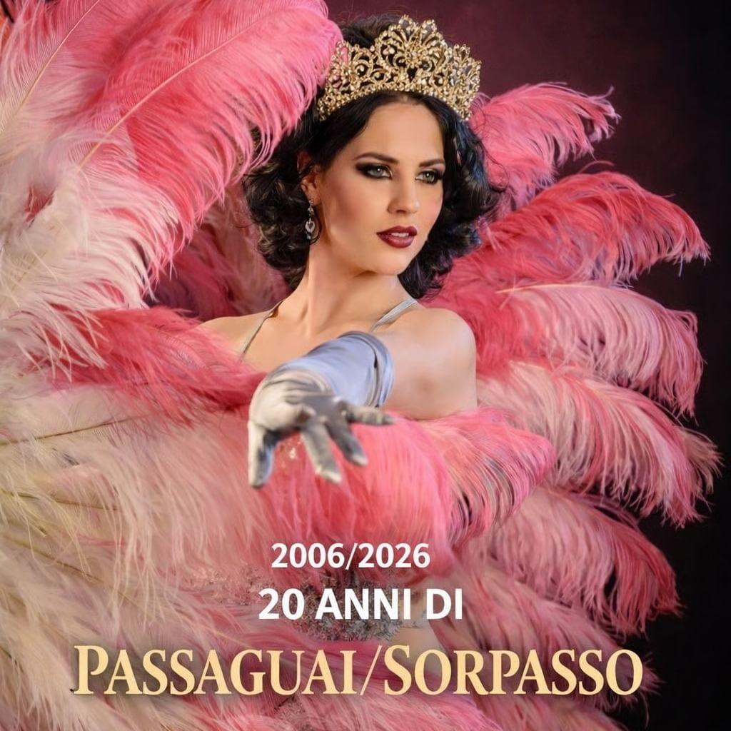 ✨20 ANNI DI PASSAGUAI   /SORPASSO✨