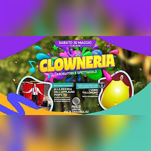 LA CLOWNERIA @ Parco Laurentino