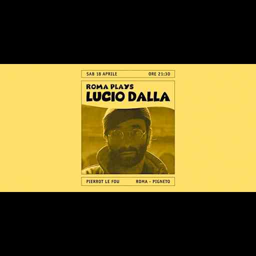 Roma Plays Lucio Dalla - PLF