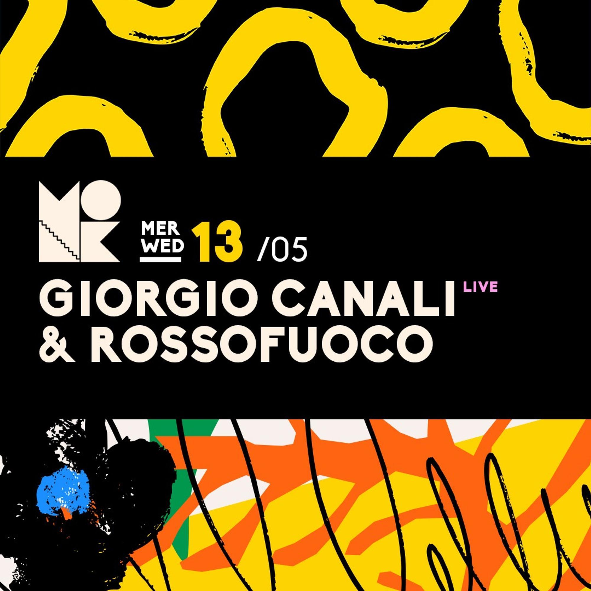 GIORGIO CANALI E ROSSOFUOCO