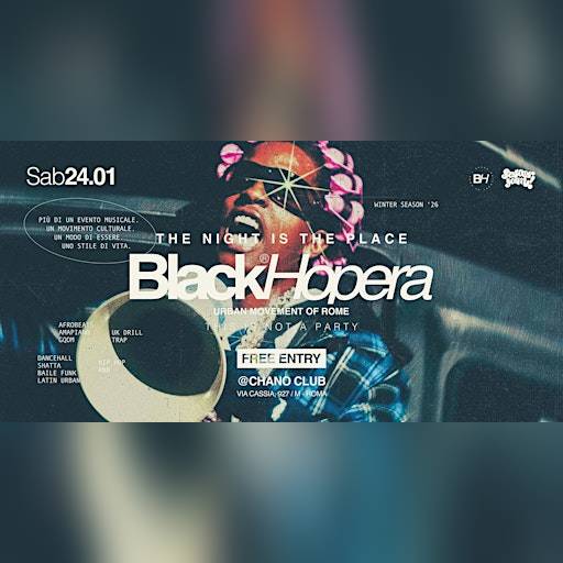 BLACK HOPERA - THE NIGHT IS THE PLACE This is not a party