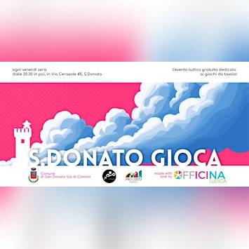 S.Donato GIOCA! | evento 22 | 08 Maggio 2026