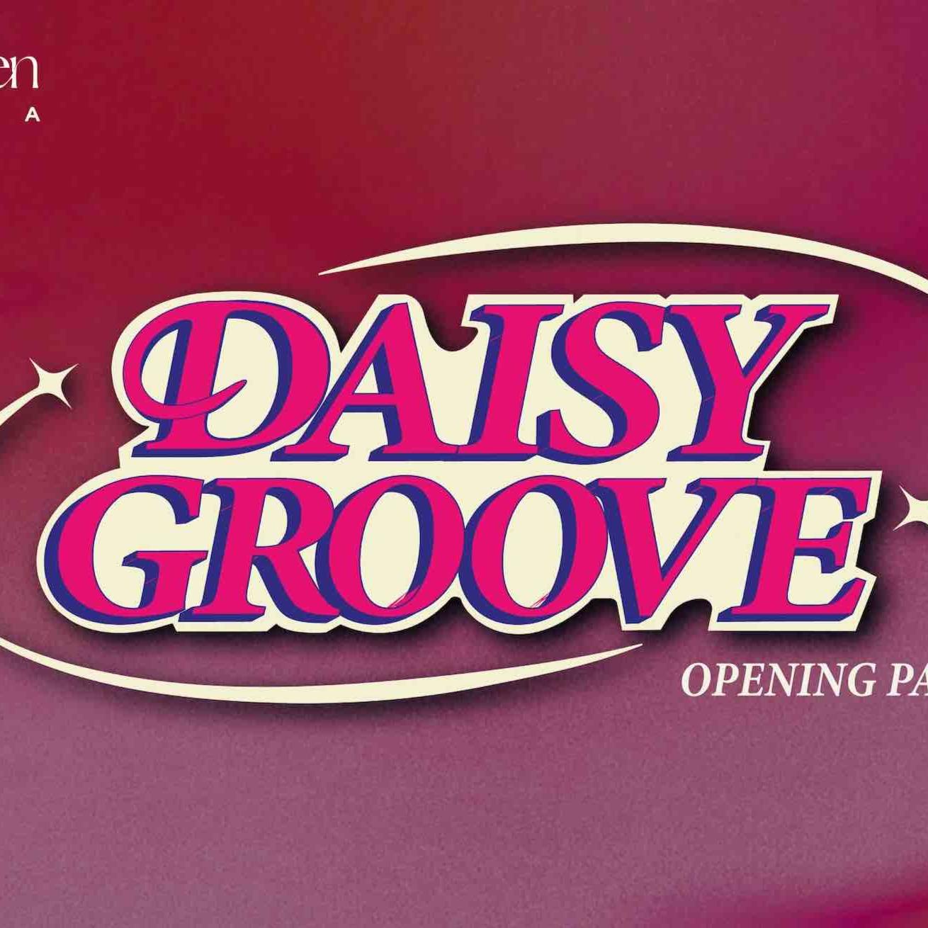 Daisy Groove - Alcazar Garden