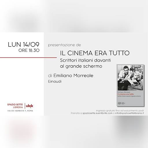 Presentazione de "Il cinema era tutto"