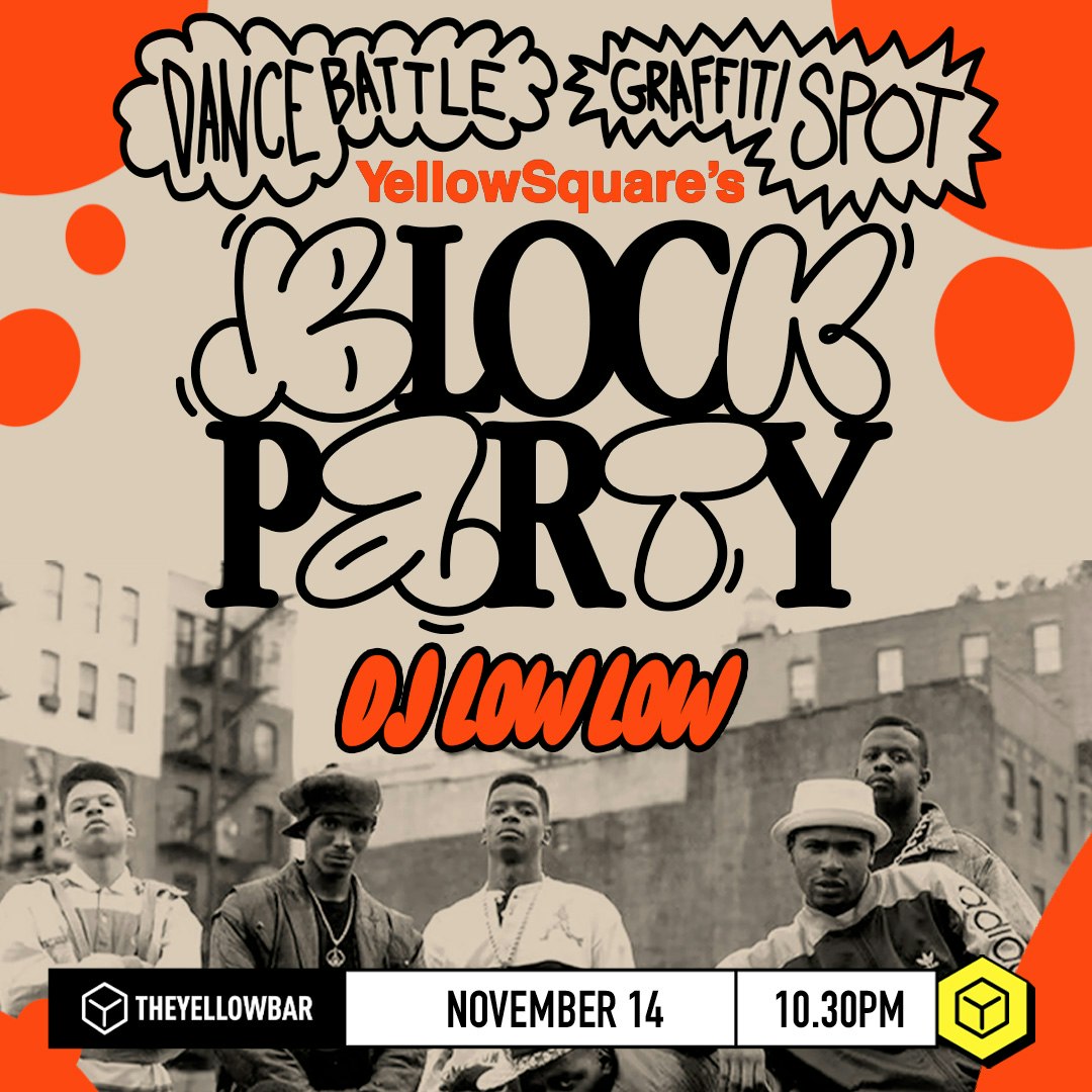 BLOCK PARTY | Hip Hop Night