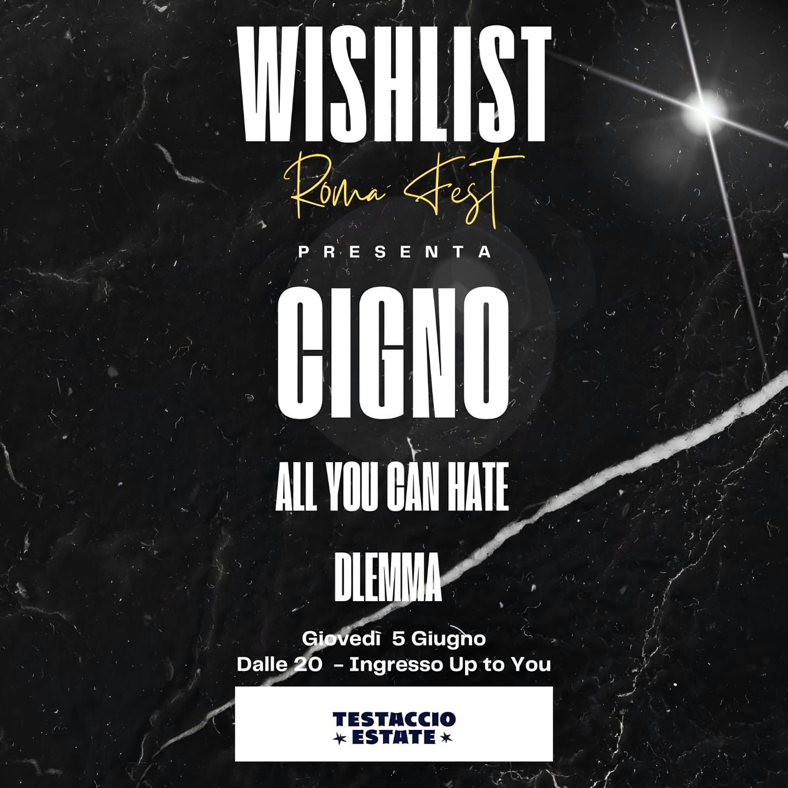 Wishlist Roma Fest: CIGNO + Guests