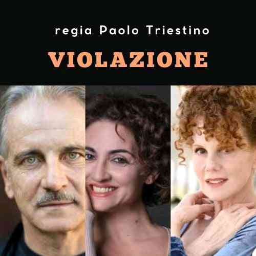 Paolo Triestino-Violazione