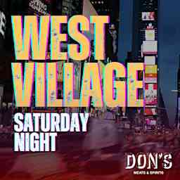 West Village Saturday Night