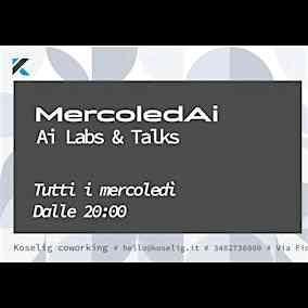 MercoledAI – AI Labs & Talks