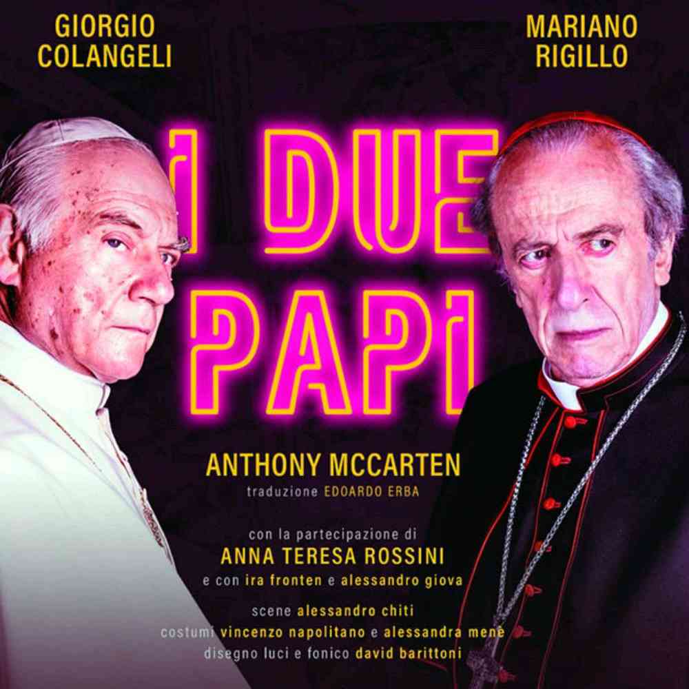 I due Papi - GIORGIO COLANGELI, MARIANO RIGILLO