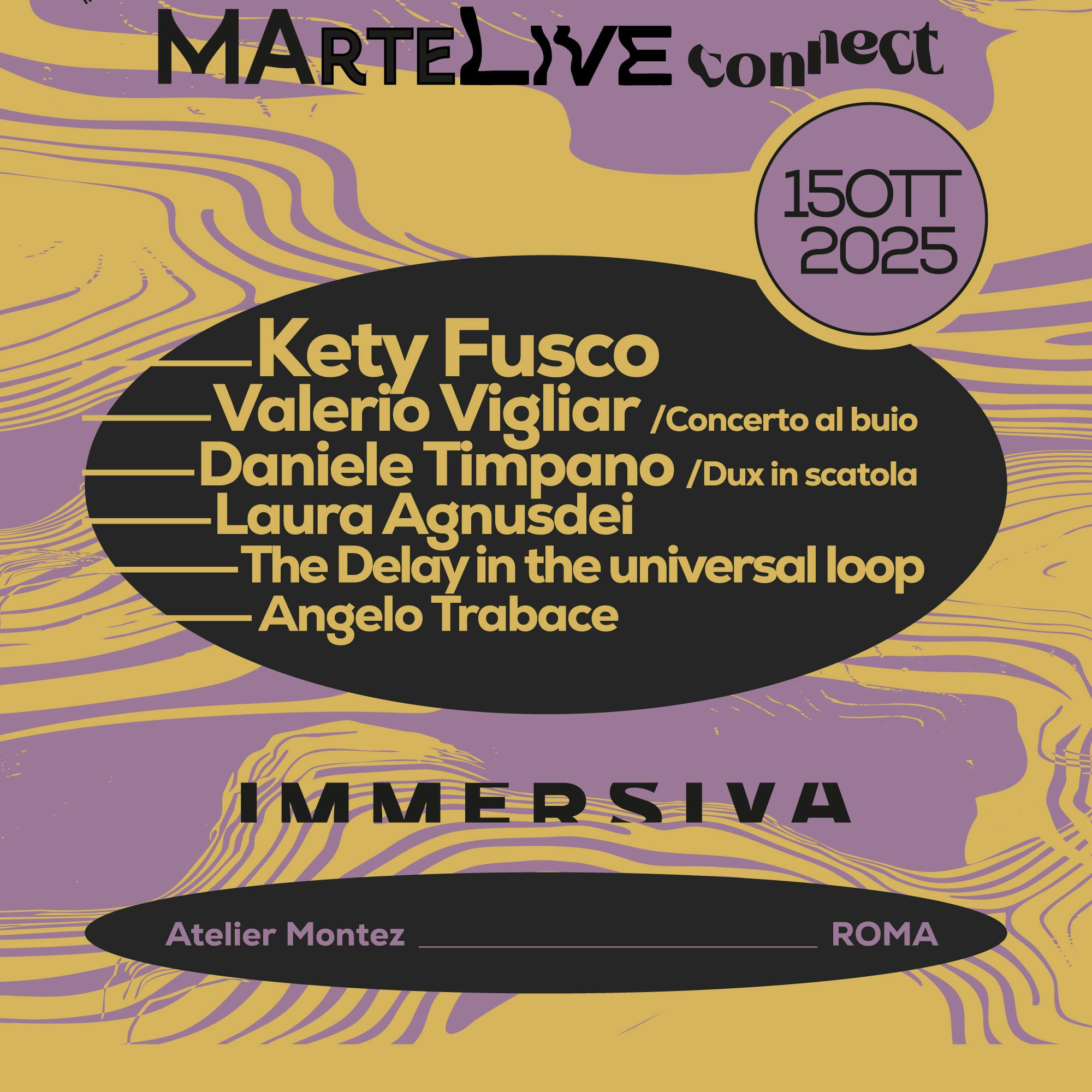 Immersiva MArteLive Day 2 - Angelo Trabace, Valerio Vigliar, Laura Agnusdei, Kety Fusco