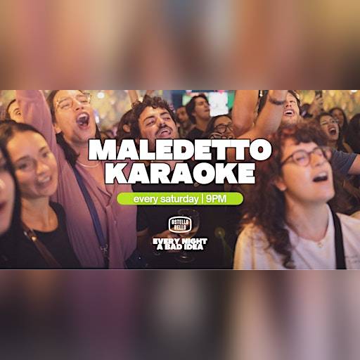 MALEDETTO KARAOKE NIGHT | Ostello Bello Roma Colosseo