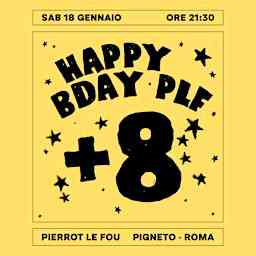 Happy Bday PLF +8