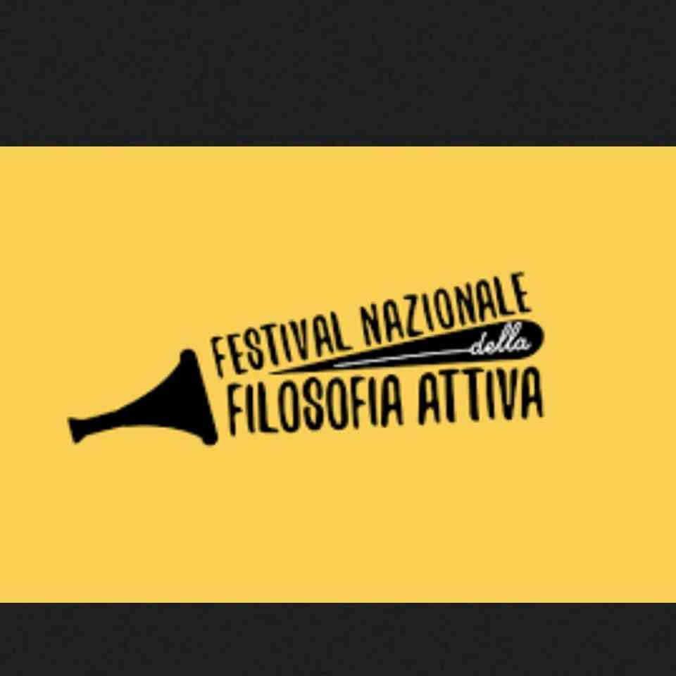 Festival Nazionale della Filosofia sabato 12 ott dalle 10 al tramonto!