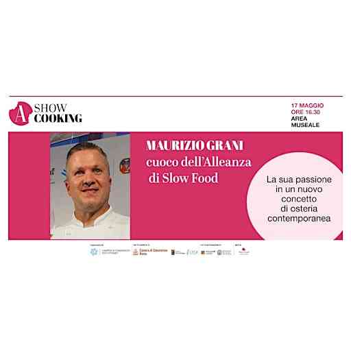 Showcooking: Maurizio Grani e l’osteria contemporanea