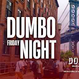 DUMBO FRIDAY NIGHT