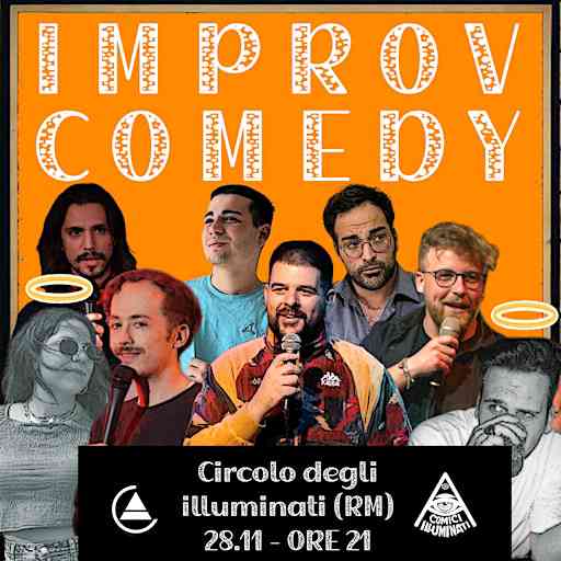 IMPROV COMEDY SHOW @Circolo degli illuminati