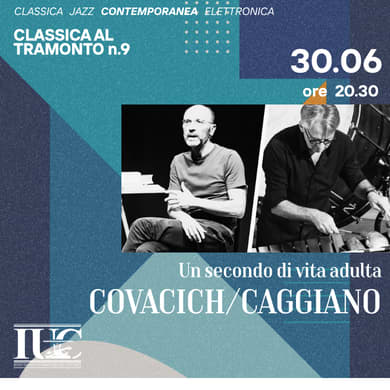 COVACICH / CAGGIANO - UN SECONDO DI VITA ADULTA
