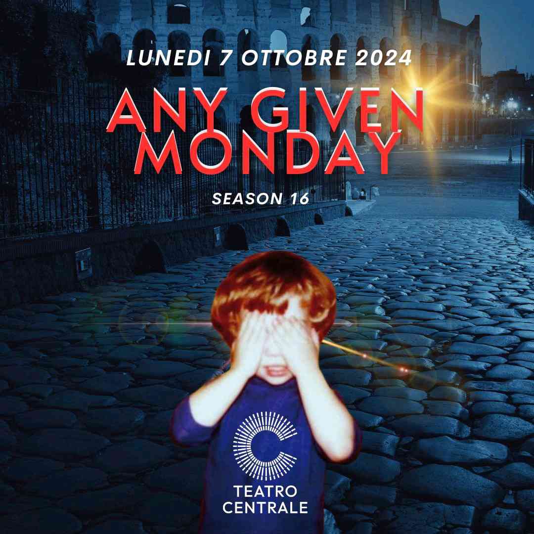 Any Given Monday
