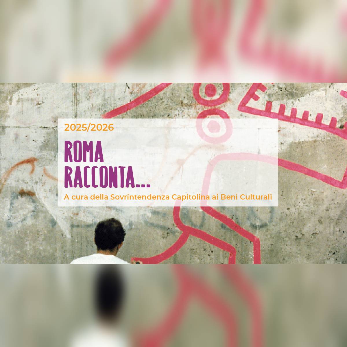 Roma racconta...gli appuntamenti di aprile