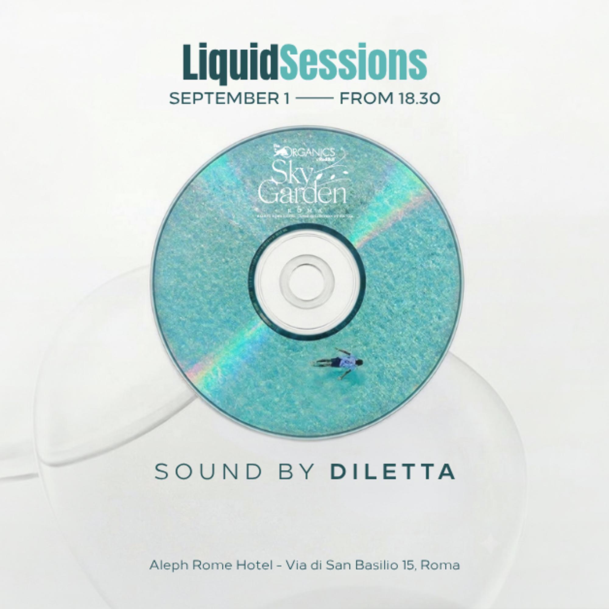 01.09 - LIQUID SESSIONS by DILETTA