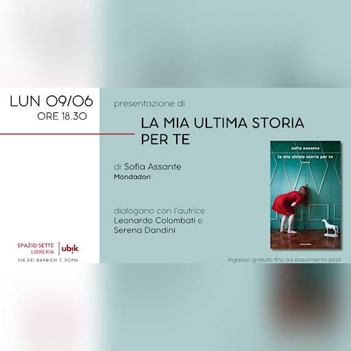 Presentazione de "La mia ultima storia per te"
