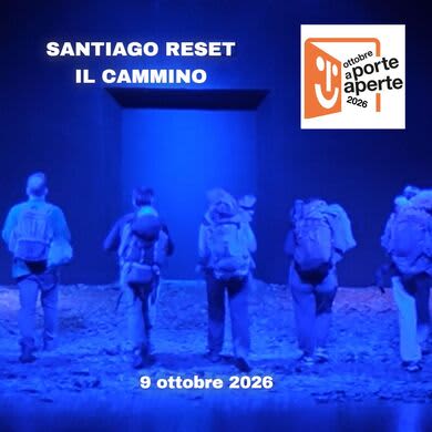 SANTIAGO RESET - IL CAMMINO