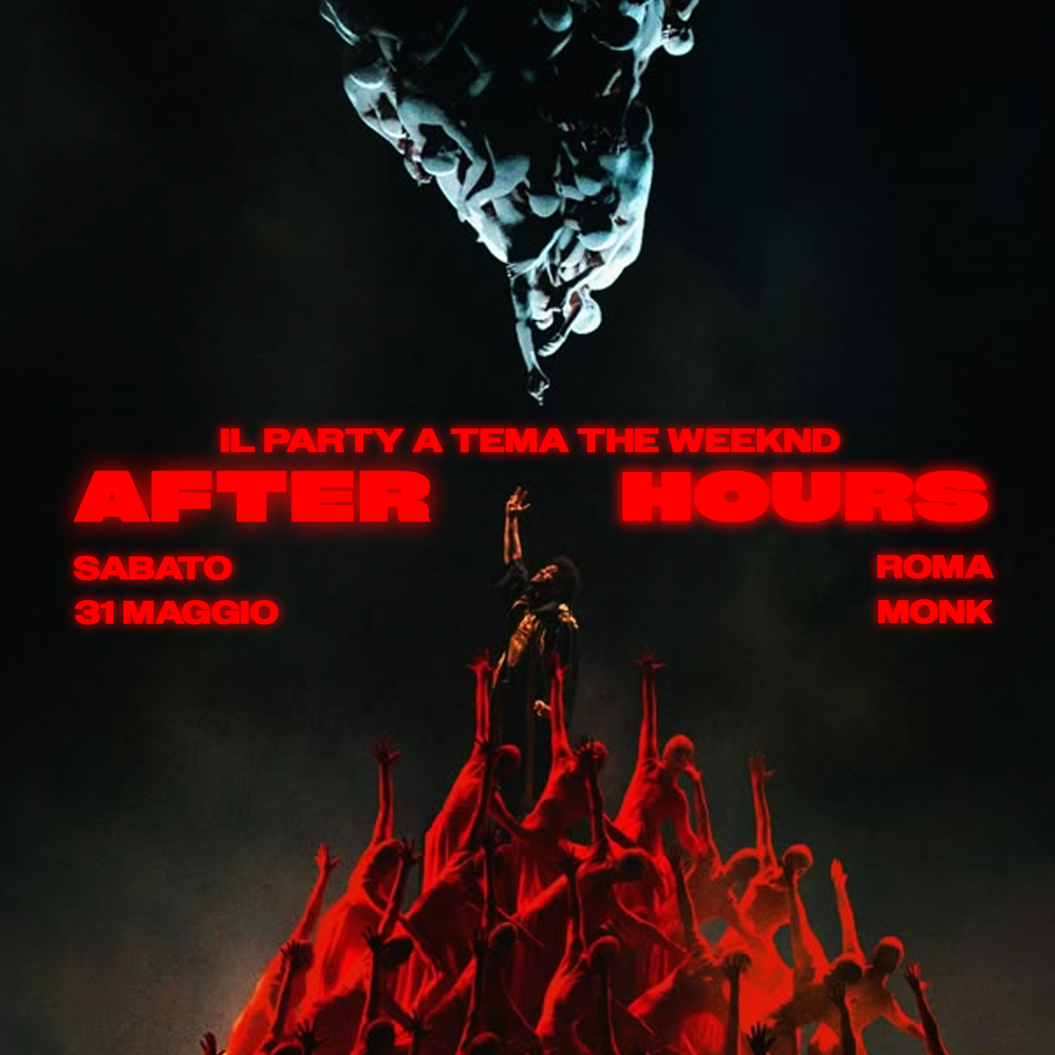 AFTER HOURS - IL PARTY A TEMA THE WEEKND