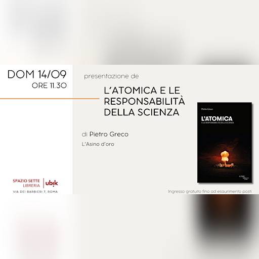 Presentazione de "L'atomica e le responsabilità della scienza"