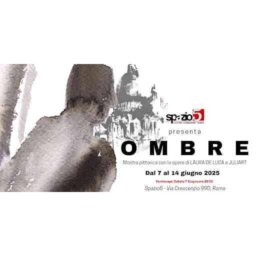 OMBRE – Mostra pittorica di Juliart e Laura De Luca