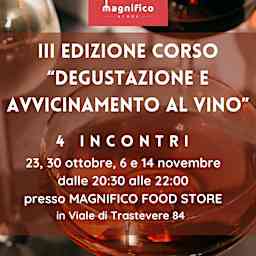III Edizione - Corso di Degustazione e Avvicinamento al Vino