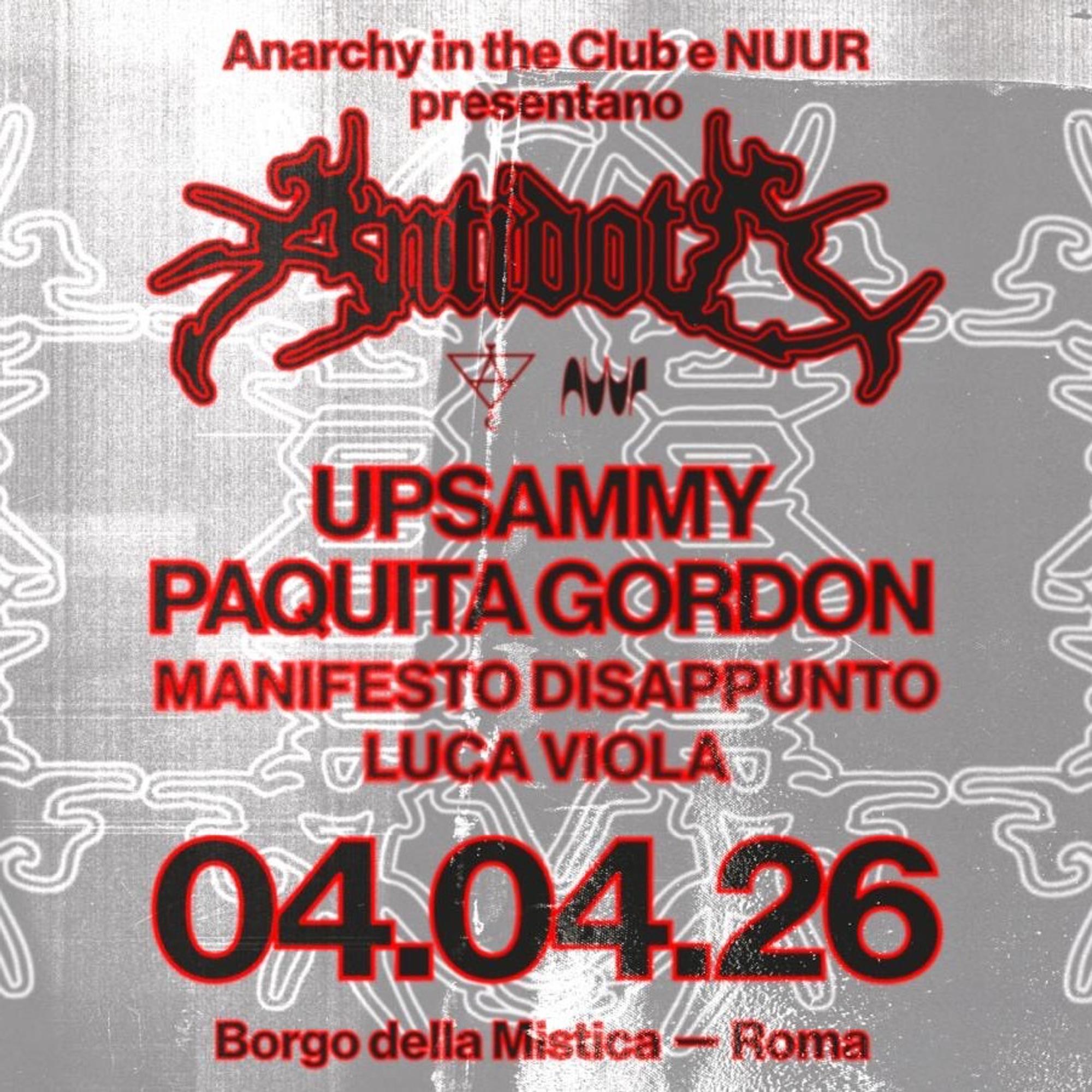 ANTIDOTO IV w/ upsammy & Paquita Gordon