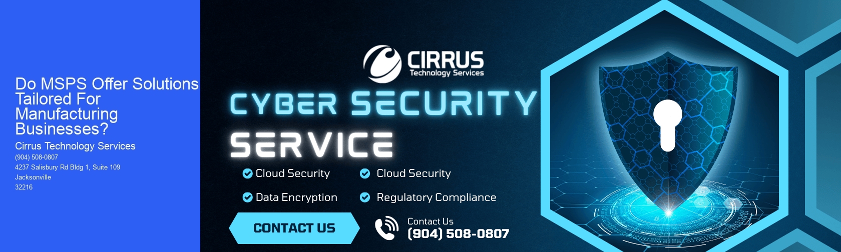 Do MSPS Offer Solutions Tailored For Manufacturing Businesses?