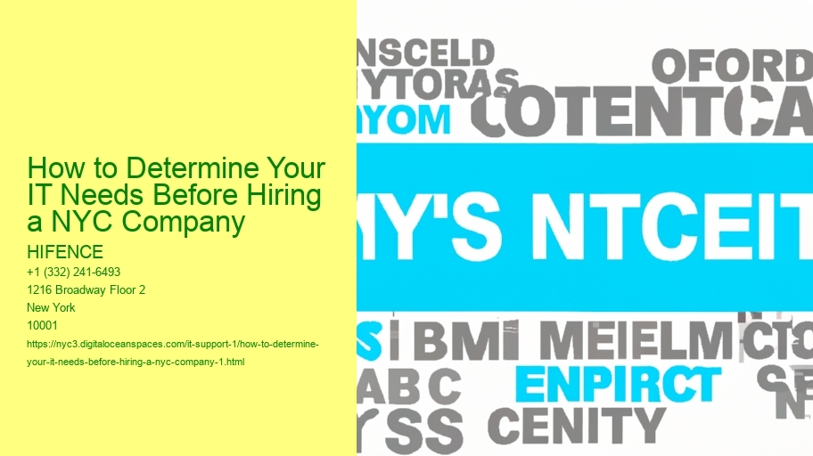 How to Determine Your IT Needs Before Hiring a NYC Company