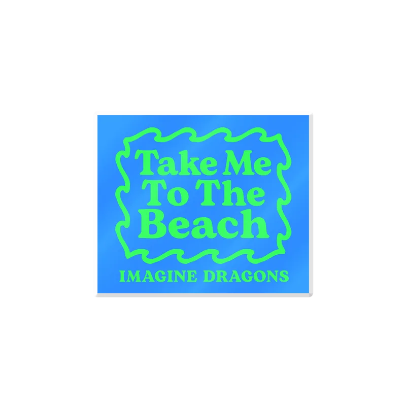 Take Me To The Beach Acrylic Magnet